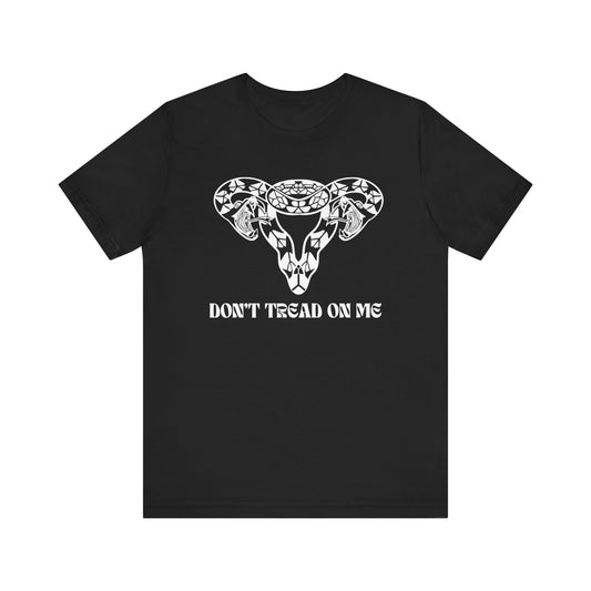 Don't Tread On Me Activism Tee